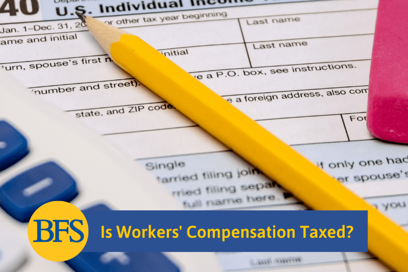 Are My Vermont Workers’ Compensation Benefits Taxable?